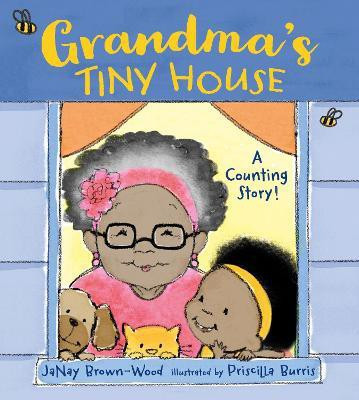 Grandma's Tiny House(English, Paperback, Brown-Wood JaNay)