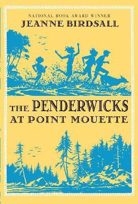 The Penderwicks at Point Mouette(English, Hardcover, Birdsall Jeanne)