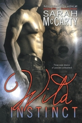 Wild Instinct(English, Paperback, McCarty Sarah)