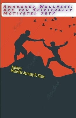 Awakened Wellness(English, Paperback, Sims Jeremy)
