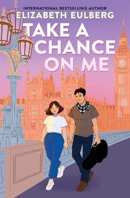 Take a Chance on Me(English, Paperback, Eulberg Elizabeth)