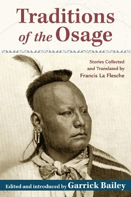 Traditions of the Osage(English, Hardcover, unknown)