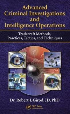 Advanced Criminal Investigations and Intelligence Operations(English, Hardcover, Girod Robert J)