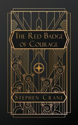 The Red Badge of Courage(English, Paperback, Crane Stephen)