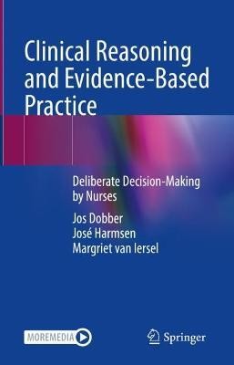 Clinical Reasoning and Evidence-Based Practice(English, Hardcover, Dobber Jos)