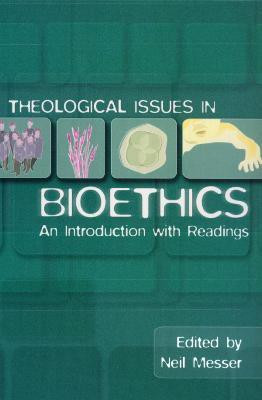Theological Issues in Bioethics(English, Paperback, unknown)