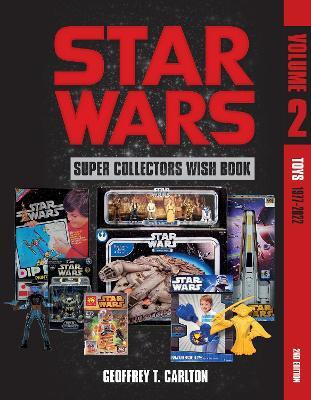 Star Wars Super Collector's Wish Book, Vol. 2(English, Hardcover, Carlton Geoffrey T.)