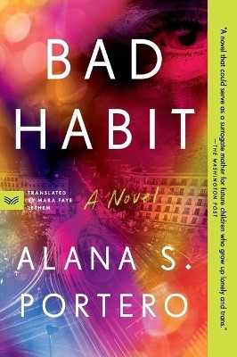 Bad Habit(English, Paperback, Portero Alana S)