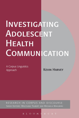 Investigating Adolescent Health Communication(English, Paperback, Harvey Kevin)