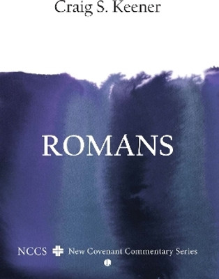 Romans(English, Electronic book text, Keener Craig S.)