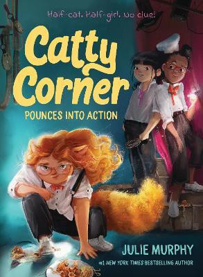 Catty Corner Pounces into Action(English, Paperback, Murphy Julie)