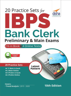 20 Practice Sets for IBPS Bank Clerk Preliminary & Main Exams (16 in Book + 4 Online Tests)(Paperback, Disha Experts) 20 Practice Sets for IBPS Bank Clerk Preliminary & Main Exams (16 in Book + 4 Online Tests)(Paperback, Disha Experts)