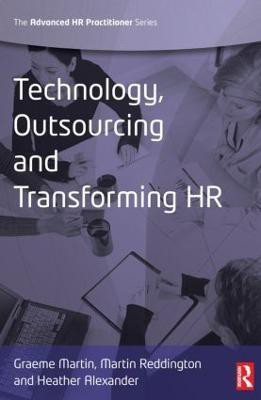 Technology, Outsourcing & Transforming HR(English, Paperback, Martin Graeme)