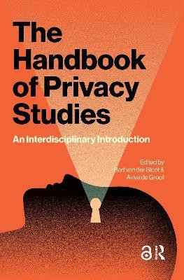 The Handbook of Privacy Studies(English, Paperback, unknown)