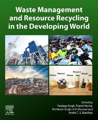 Waste Management and Resource Recycling in the Developing World(English, Paperback, unknown)