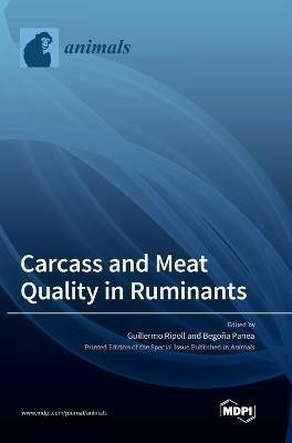 Carcass and Meat Quality in Ruminants(English, Hardcover, unknown)
