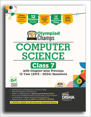 Disha Olympiad Champs Computer Science Class 7 with Chapter-wise Previous 12 Year (2013 - 2024) Questions 4th Edition | Cyber/ Informatics | Complete Prep Guide with Theory, PYQs, Past & Practice Exercise(Paperback, Disha Experts)