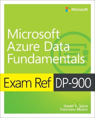 Exam Ref DP-900 Microsoft Azure Data Fundamentals(English, Paperback, Seara Daniel)