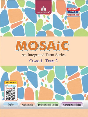 Madhubun Mosaic An Integrated Term Series for Class 1 Term 2(Paperback, Madhubun Editorial)