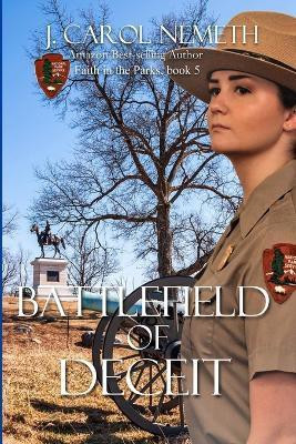 Battlefield of Deceit(English, Paperback, Nemeth J Carol)