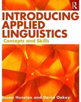 Introducing Applied Linguistics(English, Paperback, Hunston Susan)