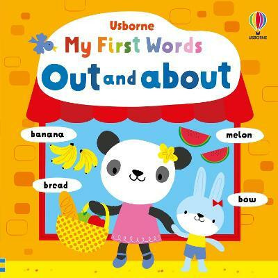 My First Words Out and About(English, Board book, Watt Fiona)