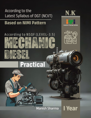 NK - Mechanic Diesel Practical - I Year (English) NSQF Level 3.5 ITI Book(Paperback, Manish Sharma)