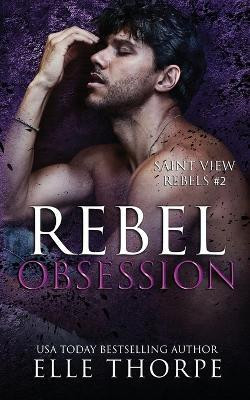 Rebel Obsession(English, Paperback, Thorpe Elle)