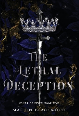 The Lethal Deception(English, Hardcover, Blackwood Marion)