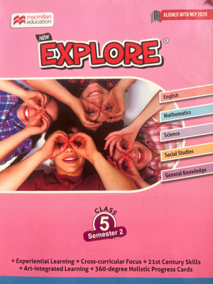 New explore class 5 semester 2(Paperback, Macmillan publishers)