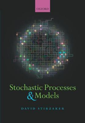 Stochastic Processes and Models(English, Paperback, Stirzaker David)