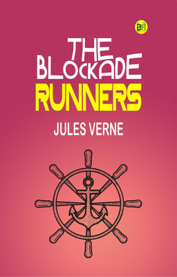 The Blockade Runners(Paperback, Jules Verne)
