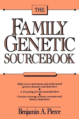 The Family Genetic Sourcebook(English, Paperback, Pierce Benjamin A.)