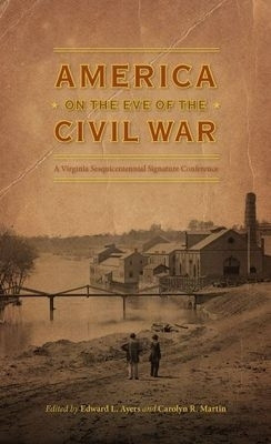 America on the Eve of the Civil War(English, Hardcover, unknown)