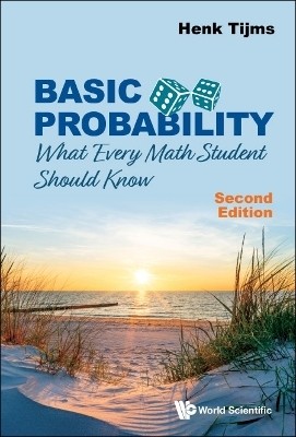 Basic Probability: What Every Math Student Should Know(English, Hardcover, Tijms Henk)