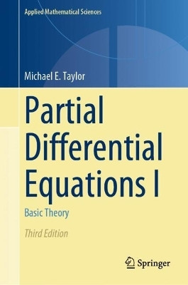 Partial Differential Equations I(English, Hardcover, Taylor Michael E.)