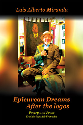 Epicurean Dreams(English, Paperback, Miranda Luis Alberto)