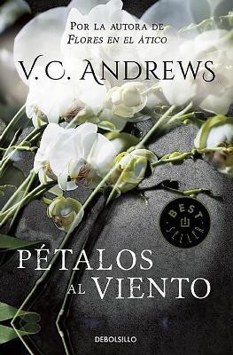 Petalos al viento / Petals on the Wind(Spanish, Paperback, Andrews Virginia C.)