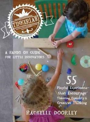 Tinkerlab(English, Paperback, Doorley Rachelle)