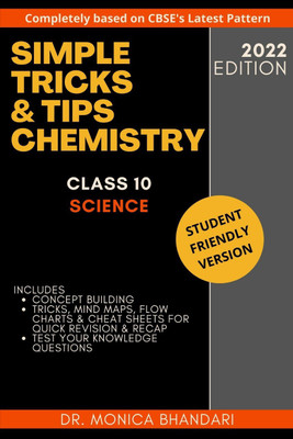 Simple Tricks & Tips Chemistry Class 10(Paperback, Dr. Monica Bhandari)