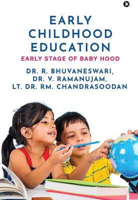 Early Childhood Education(English, Paperback, Dr. R. Bhuvaneswari)