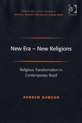 New Era - New Religions(English, Hardcover, Dawson Andrew)