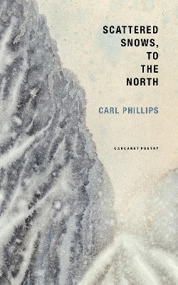 Scattered Snows, to the North(English, Paperback, Phillips Carl)