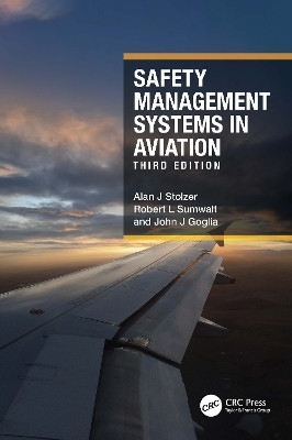 Safety Management Systems in Aviation(English, Hardcover, Stolzer Alan J)