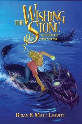 The Wishing Stone(English, Paperback, Leavitt Brian R)