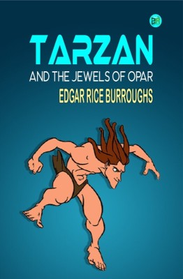 Tarzan and the Jewels of Opar(Paperback, Edgar Rice Burroughs)