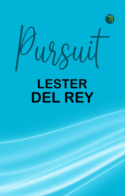Pursuit(Paperback, Lester Del Rey)