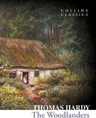 The Woodlanders(English, Paperback, Hardy Thomas)