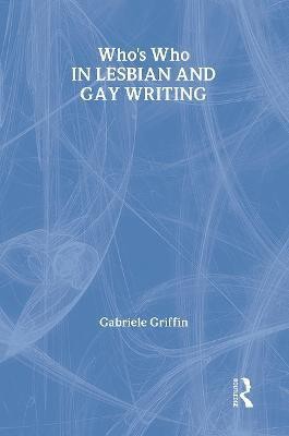 Who's Who in Lesbian and Gay Writing HRD Edition(English, Hardcover, unknown)