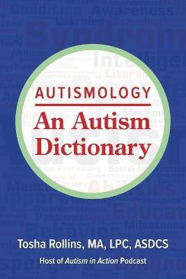 Autismology(English, Paperback, Rollins Tosha)